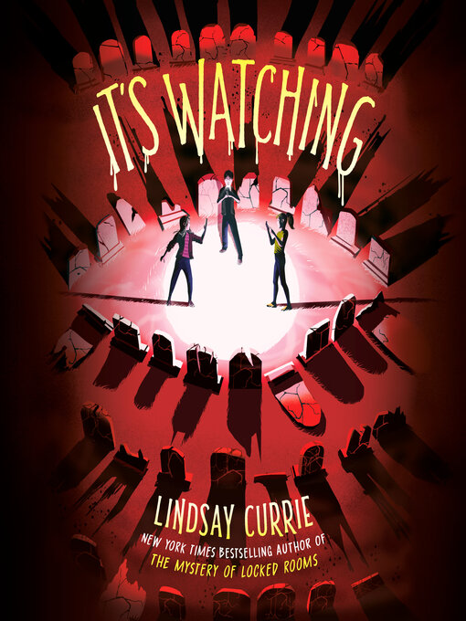 Title details for It's Watching by Lindsay Currie - Wait list